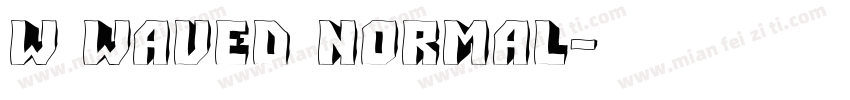 W WAVED Normal字体转换